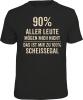 T-Shirt IST MIR 100% SCHEISSEGAL
