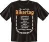 T-Shirt mit Fun Spruch: DER PERFEKTE BIKERTAG BIKE MOTORRAD