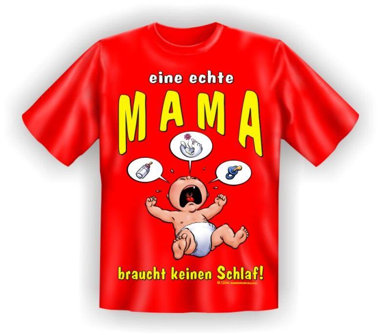 Fun-Shirt mit Spruch: MAMA keinen Schlaf