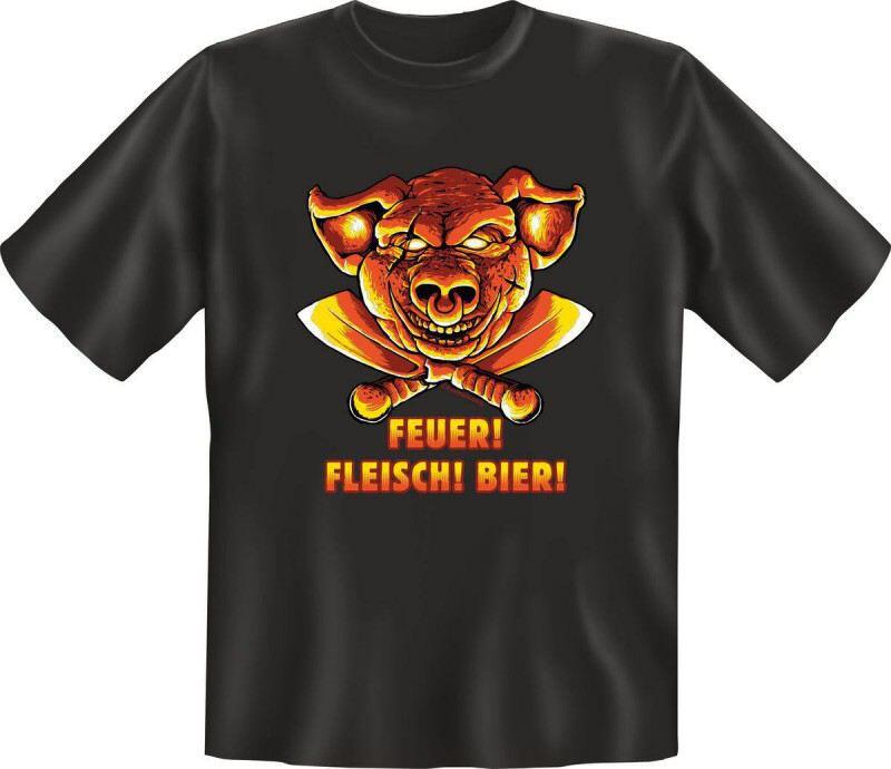 Fun-Shirt mit Spruch: FEUER! FLEISCH! BIER!