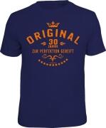 T-Shirt ORIGINAL 30 Jahre ZUR PERFEKTION GEREIFT