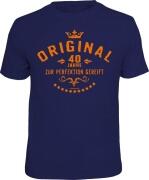 T-Shirt ORIGINAL 40 Jahre ZUR PERFEKTION GEREIFT