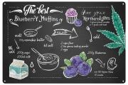 Blechschild Blueberry Muffins Hanf Cannabis