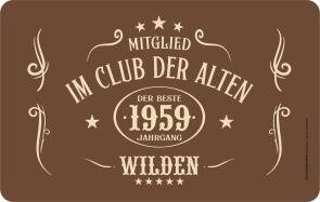 Frühstücksbrettchen CLUB DER ALTEN WILDEN 1959