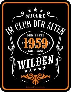 Blechschild Club der Alten Wilden 1959