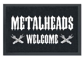 Fußmatte für alle Metal-Fans und Headbanger: METALHEADS WELCOME !