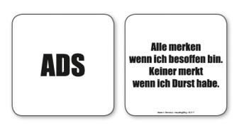 witzige Bierdeckel mit Spruch: ADS ... 8 Stück, Untersetzer aus Vollpappe bedruckt mit Fun - Spruch