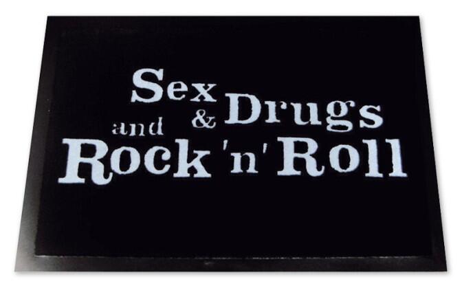Fußmatte Sex & Drugs and Rock ′n′ Roll, Türmatte, Türvorleger, Fußabtreter FUN Sprüche